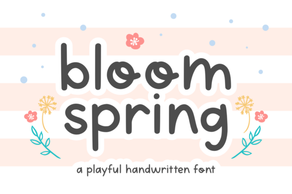 Bloom Spring: The Cheerful Script Font for Spring Campaigns