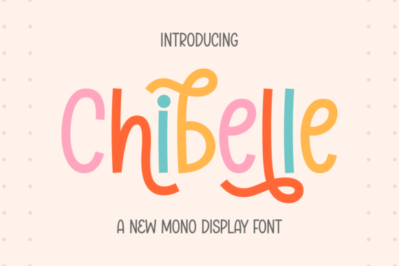 Chibelle: A Font That Infuses Editorial Design with Calm Personality