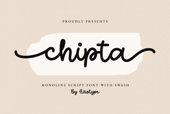 Chipta: A Fresh Perspective on Modern Script Fonts