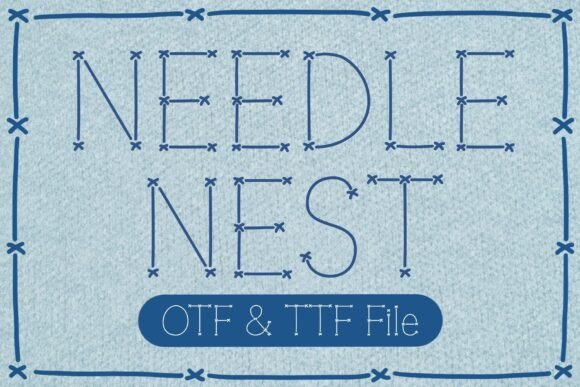 Crafting Campaigns with the Needle Nest Font