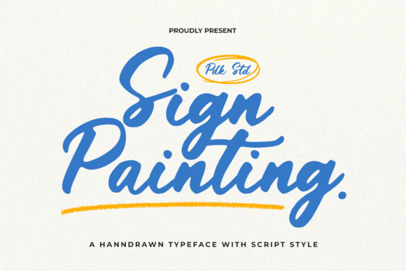 Sign Painting Font Review: A Casual Script for Sun-Soaked Brands