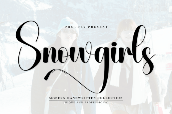 Snowgirls: A Stylish Script Font for Digital Design
