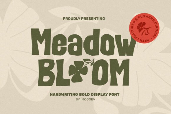 The Meadow Bloom Font: A Design-Friendly Typeface