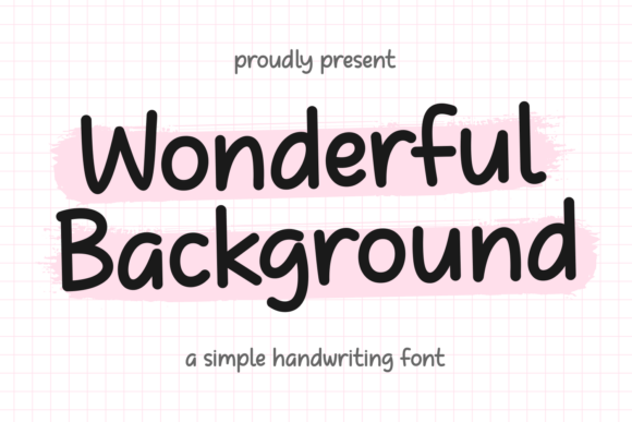 Wonderful Background: A Font Review for Editorial Mood